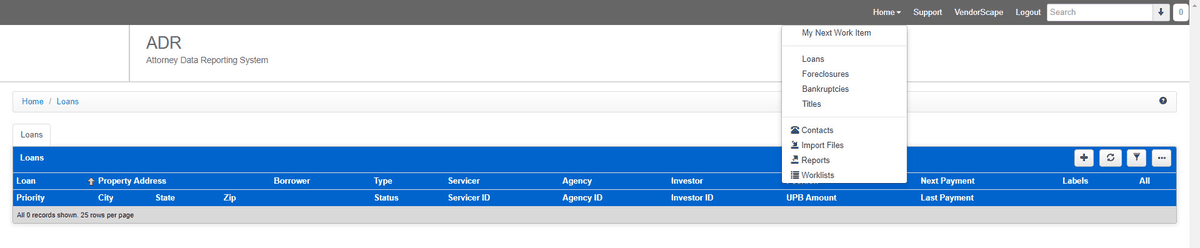 The ADR header with the Home menu open, listing My Next Work Item, Loans, Foreclosures, Bankruptcies, Titles, Contacts, Import Files, Reports, and Worklists.