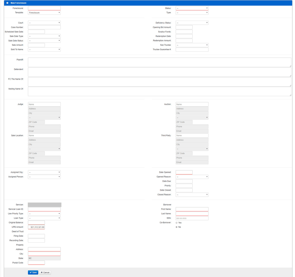 The New Foreclosure form, with required fields such as Foreclosure, Status, Date Opened, borrower name, and property address underlined in red.