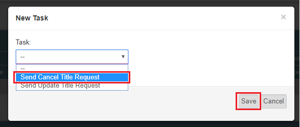 The New Task dialog with Send Cancel Title Request selected in the Task list.