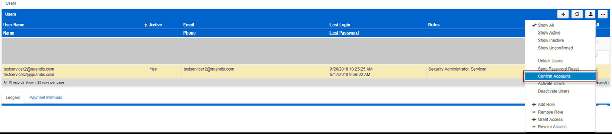 The Users panel options menu, listing Show All, Show Active, Show Inactive, Show Unconfirmed, Unlock Users, Send Password Reset, Confirm Accounts, Activate Users, Deactivate Users, Add Role, Remove Role, Grant Access, and Revoke Access